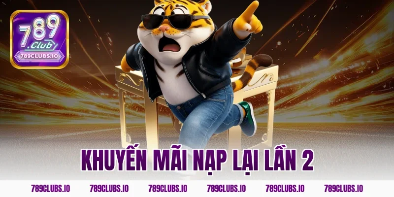 khuyến mãi nạp lại lần 2