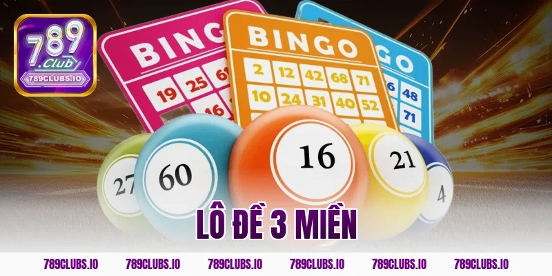 lô đề 3 miền