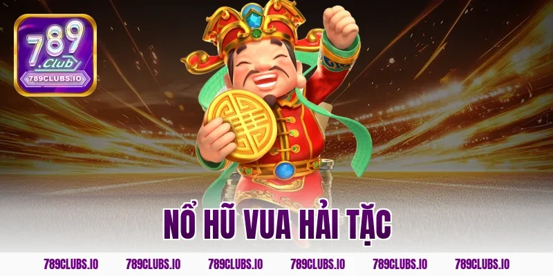 nổ hũ vua hải tặc