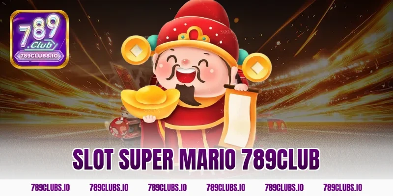 slot super mario 789CLUB