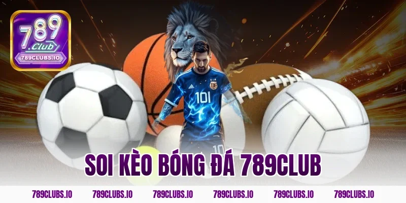 soi kèo bóng đá 789CLUB