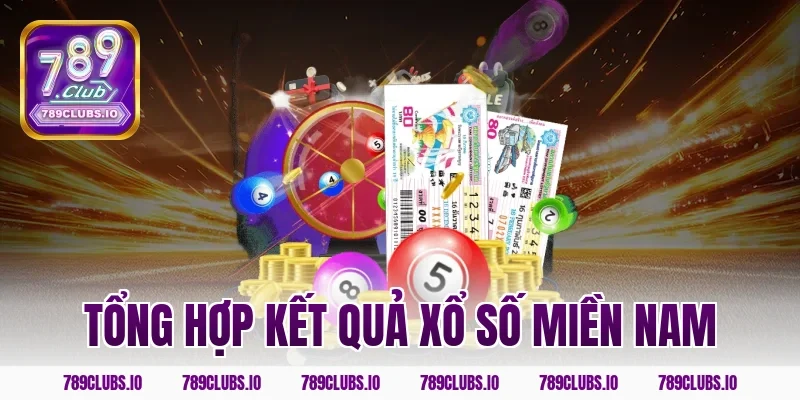 tổng hợp kết quả xổ số miền nam