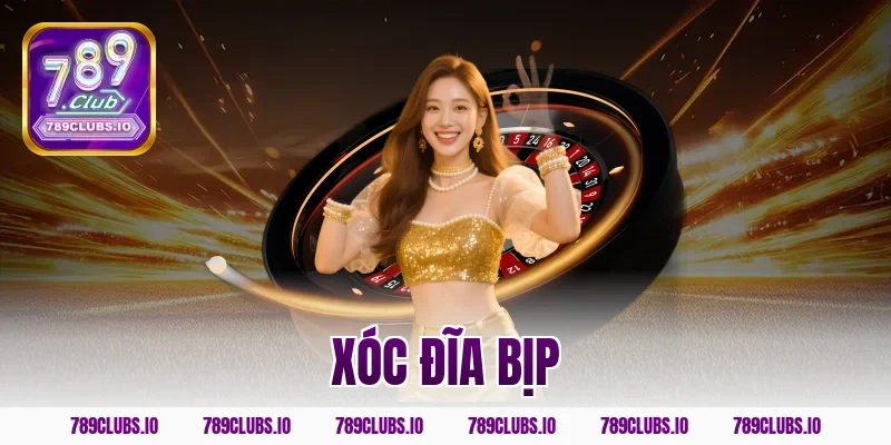 Xóc Đĩa Bịp